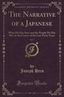 The Narrative of a Japanese, Vol. 1