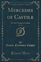 Mercedes of Castile, Vol. 2 of 2