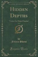 Hidden Depths, Vol. 2