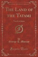 The Land of the Tatami