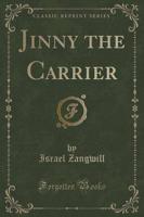 Jinny the Carrier (Classic Reprint)