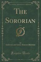 The Sororian, Vol. 3 (Classic Reprint)