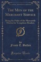 The Men of the Merchant Service