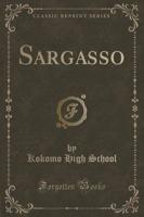 Sargasso (Classic Reprint)