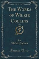 The Works of Wilkie Collins, Vol. 8 (Classic Reprint)