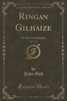 Ringan Gilhaize, Vol. 2 of 3