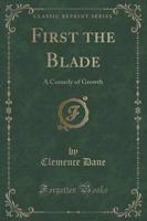 First the Blade
