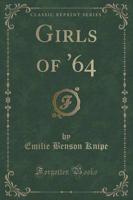 Girls of '64 (Classic Reprint)