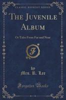The Juvenile Album