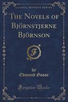 The Novels of Bjornstjerne Bjornson (Classic Reprint)