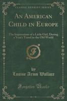 An American Child in Europe