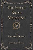The Sweet Briar Magazine, Vol. 13 (Classic Reprint)