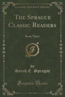 The Sprague Classic Readers