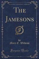 The Jamesons (Classic Reprint)