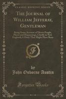 The Journal of William Jefferay, Gentleman