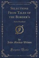 Selections from Tales of the Border's