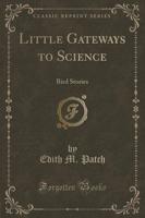 Little Gateways to Science