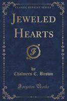 Jeweled Hearts (Classic Reprint)