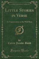 Little Stories in Verse