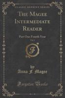 The Magee Intermediate Reader, Vol. 1