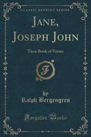 Jane, Joseph John