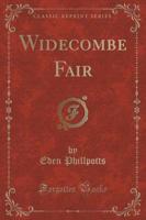 Widecombe Fair (Classic Reprint)