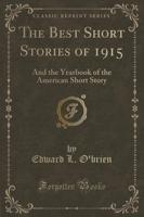 The Best Short Stories of 1915