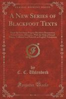 A New Series of Blackfoot Texts