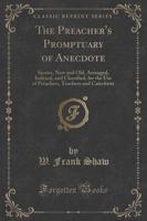 The Preacher's Promptuary of Anecdote