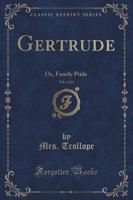 Gertrude, Vol. 3 of 3