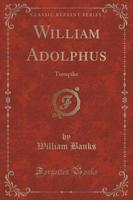 William Adolphus