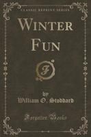 Winter Fun (Classic Reprint)