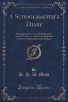 A Schoolmaster's Diary