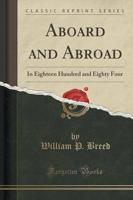 Aboard and Abroad
