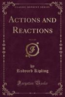 Actions and Reactions, Vol. 2 of 2 (Classic Reprint)