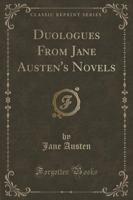 Duologues and Scenes from the Novels of Jane Austen