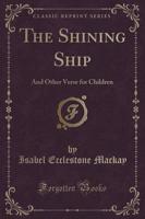 The Shining Ship