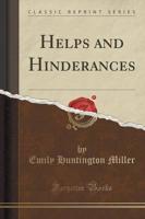 Helps and Hinderances (Classic Reprint)
