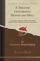 A Treatise Concerning Heaven and Hell