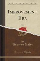 Improvement Era, Vol. 13 (Classic Reprint)