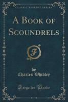 A Book of Scoundrels (Classic Reprint)