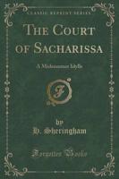The Court of Sacharissa