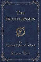 The Frontiersmen (Classic Reprint)