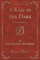 A Kiss in the Dark