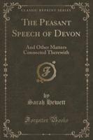 The Peasant Speech of Devon