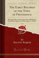The Early Records of the Town of Providence, Vol. 16