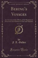 Bering's Voyages, Vol. 1 of 2