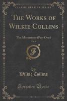 The Works of Wilkie Collins, Vol. 6