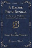 A Bayard from Bengal