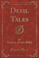 Devil Tales (Classic Reprint)